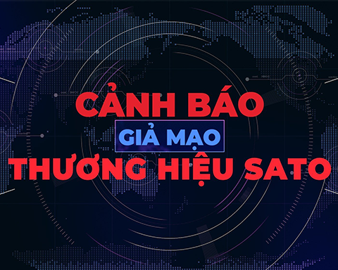 CẢNH BÁO GIẢ MẠO THƯƠNG HIỆU SATO