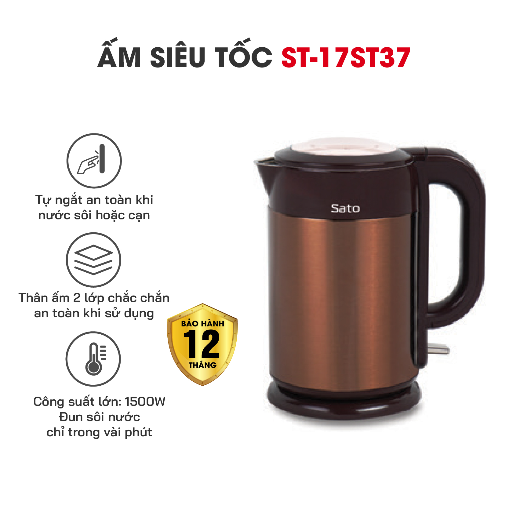 Ấm siêu tốc Sato 17ST37 (N)