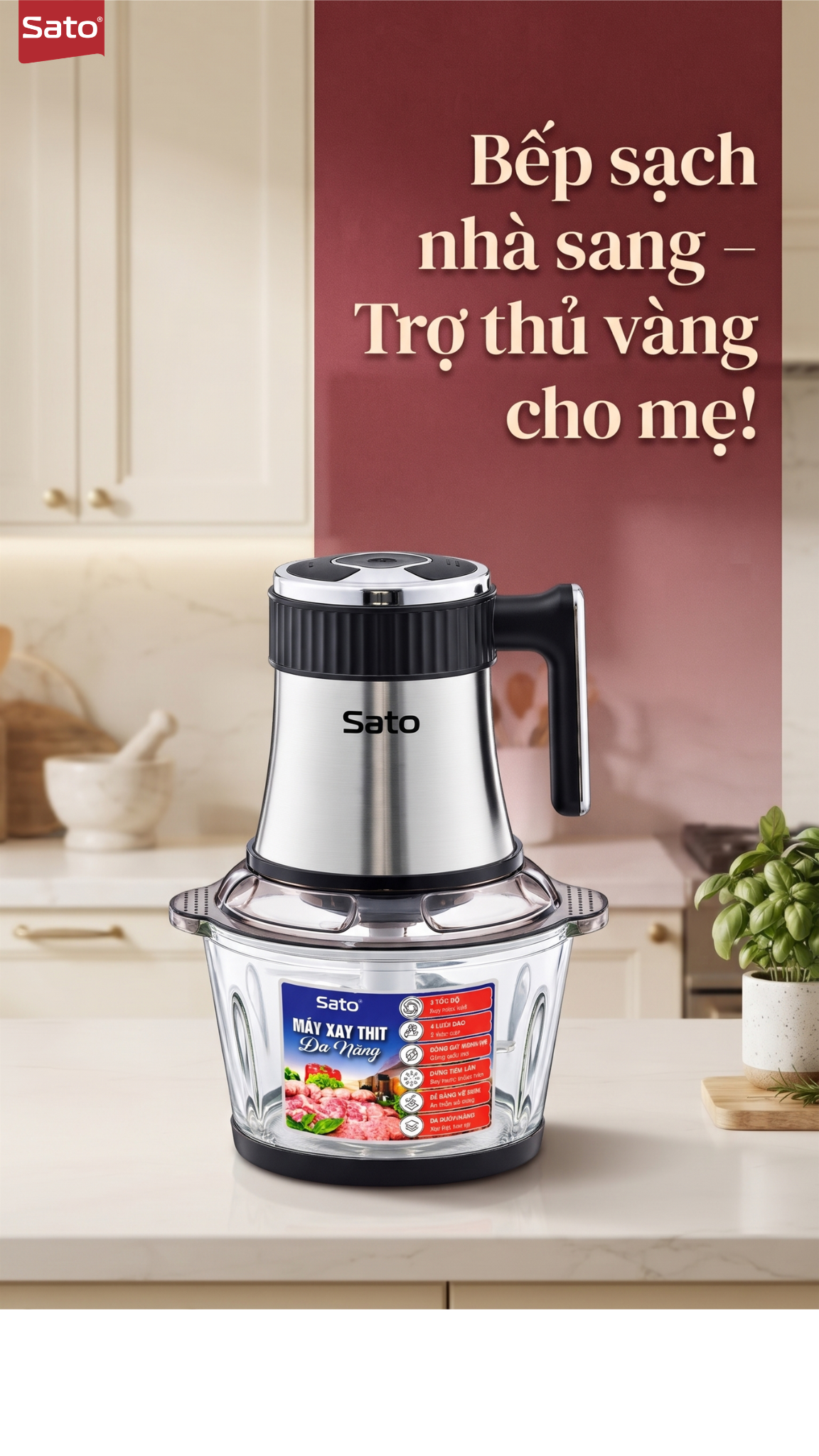 Máy Xay Thịt Sato Đa Năng: Bí Quyết Giúp Chị Em Nấu Ngon